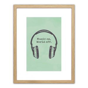 Πίνακας Σε Κορνίζα  Πλαστικό ‘Music On. World Off.’ 35x45x1.8cm