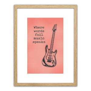 Πίνακας Σε Κορνίζα  “Where Words Fail Music Speaks” 35x45x1.8cm